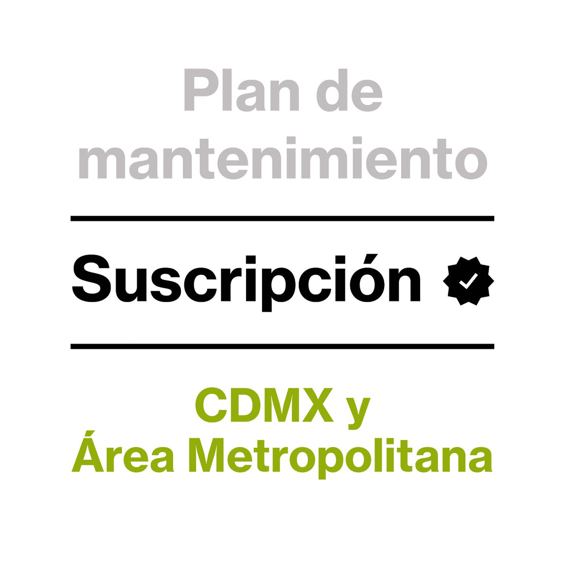 Suscripciones CDMX y A.M.